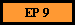 EP 9