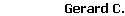 Gerard C.