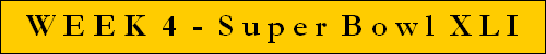 W E E K  4  -  S u p e r  B o w l  X L I