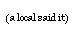 (a local said it)